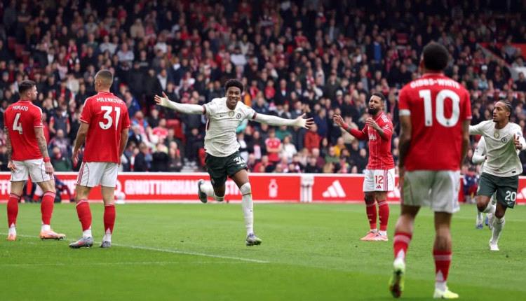 تشيلسي يقتحم مربع الكبار بإسقاط نوتنجهام في عقر داره