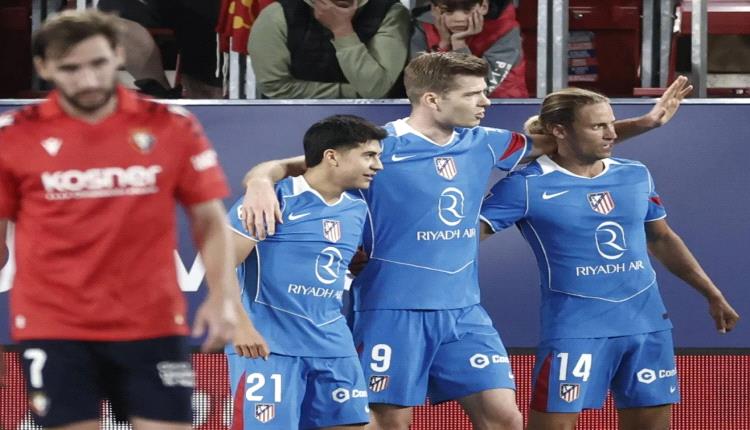 الدوري الإسباني.. أتليتكو مدريد يحقق فوزا صعبا على أوساسونا
